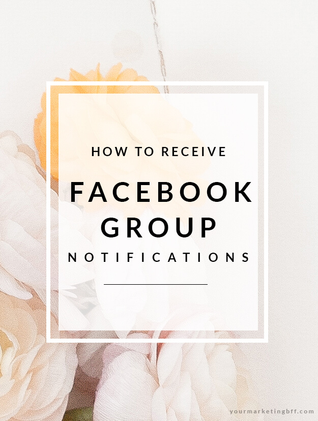 how to receive Facebook Group notifications